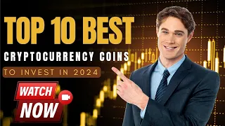 Top 10 best cryptocurrency coins to invest in 2024