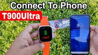 T900 Ultra মোবাইলের সাথে কানেন্ট করুন | T900 Ultra Connect To Phone | T900 Ultra Smart Watch