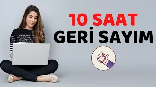 10 Saat Zamanlayıcı | Reklamsız (Geri Sayım)