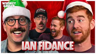 Ian Fidance | Whiskey Ginger with Andrew Santino