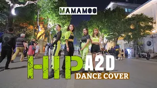 [KPOP IN PUBLIC] 마마무(MAMAMOO) - HIP dance cover by A2D in Vietnam