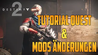 Destiny 2 Beyond Light ► Mods Änderungen & Tutorialquest