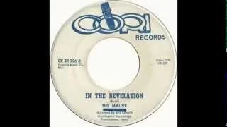The Mauve - In the Revelation