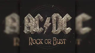 AC/DC - Rock Or Bust (Full Album)