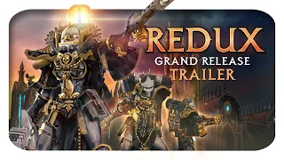 Dawn of War - REDUX Mod - 1.0 Release Trailer