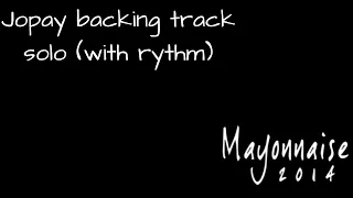 Jopay backing track solo with rythm