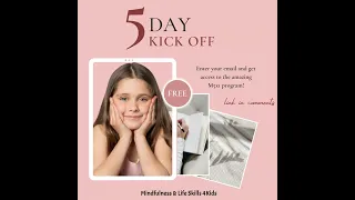 5 Day Kick Off FREE Mindfulness 4Kids #iCDS #affirmation #affirmations