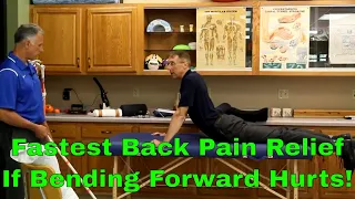 Fastest Back Pain Relief If Bending Forward Hurts!