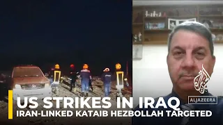 US strikes in Iraq: Iran-linked Kataib Hezbollah targeted
