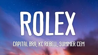 Capital Bra, KC Rebell & Summer Cem - Rolex (Lyrics)