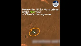 NASA Mars orbiter grabs first view of China's Zhurong rover amid new images released by CNSA