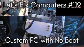 LFC#119 - Custom PC with No Power