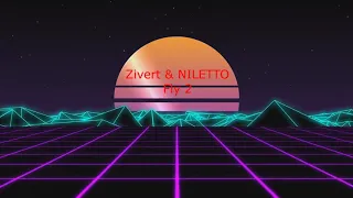 Zivert & NILETTO Fly COVER