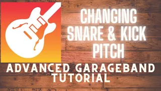 Garageband Tutorial: Changing Pitch of Snare & Kick - ADVANCED GARAGEBAND