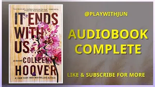 It Ends With Us by Colleen Hoover Audiobook | Complete full audiobook