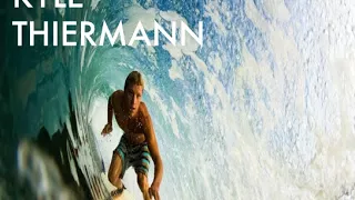 Kyle Thiermann: Professional Surfer, Filmmaker, Podcaster and Changemaker