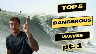 TOP 5 MOST DANGEROUS WAVES IN THE WORLD PT. 1