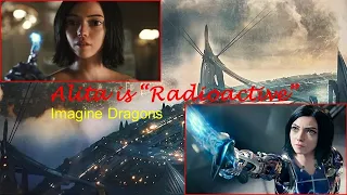 Alita is Radioactive (remake) | Alita Battle Angel 2