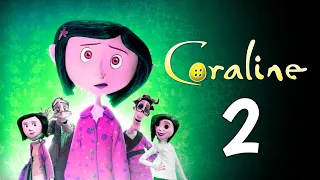 Coraline 2 Trailer | Release Date | FIRST LOOK (2025)