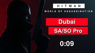 Hitman WoA | Dubai SA/SO Pro | 9 Seconds