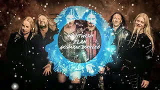 Nightwish - Élan (Akidaraz Hardstyle Bootleg)