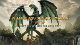 What Class Should I MAIN In ESO?