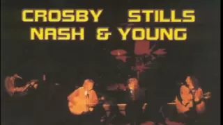 Crosby-Stills-Nash-And-Young - Almost cut my hair