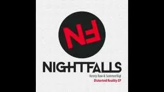 Distorted Reality EP by Ken Raw & Sommerfügl - NightFalls Rec.