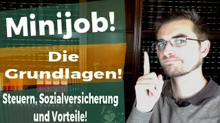 Die Grundlagen des Minijob - Geringfügig Beschäftigte!