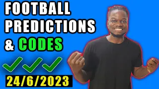 FOOTBALL PREDICTIONS TODAY 24/6/2023 SOCCER PREDICTIONS TODAY | BETTING TIPS, #footballpredictions