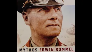 Mythos Erwin Rommel (Doku)