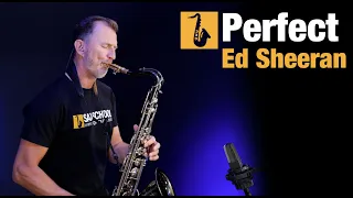 Ed Sheeran Perfect - Saxophone Cover by Nigel McGill