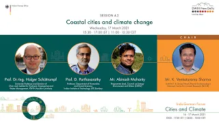 Indo-German Forum: Cities and Climate_Session - Coastal cities and climate change