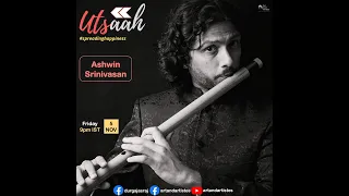 Utsaah Replays - Ashwin Srinivasan