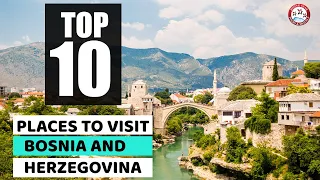 10 Best Places To Visit In Bosnia-Herzegovina - Top Tourist Attractions In Bosnia And Herzegovina