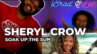 HE STARTED DANCING 😂🎵 Sheryl Crow - Soak Up The Sun REACTION