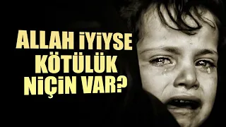 Allah Mutlak İyiyse Neden Kötülüğe İzin Veriyor ? / Kötülük Problemine Cevap / Caner Taslaman