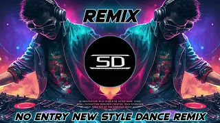 Ishq Di Galli Vich No Entry (Remix) Super Hit EDM Dance Mix | No Entry | Dj Siday Remix 2023-24 New