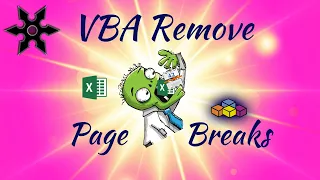 Remove unwanted Excel Worksheet Page Breaks with VBA