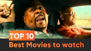 Top 10 Best movies to watch when bored