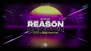 Ian Van Dahl - Reason (Diverts & Citos Bootleg)