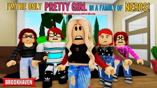 I’M THE ONLY PRETTY GIRL IN A FAMILY OF NERDS!! || ROBLOX BROOKHAVEN 🏡RP VOICED  || CoxoSparkle2