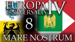 MARE NOSTRUM | Europa Universalis IV | Golden Century | Episode #8