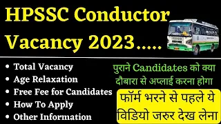 HPPSC Conductor Recruitment 2023 !! Age, Vacancy, Exam Patten, with  detailed Notification !! HRTC