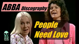 PEOPLE NEED LOVE - ABBA song from their first studio album Ring Ring released 1973. ABBA Discography