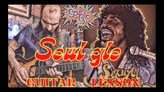 Coming To America "Soul Glo" Guitar Lesson 🎸