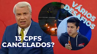 VÁRIOS CPFs CANCELADOS | MELHORES MOMENTOS