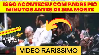 DE ARREPIAR! VEJAM O QUE SÃO PADRE PIO FEZ, HORAS ANTES DE SUA MORTE VÍDEO RARÍSSIMO VEM À TONA