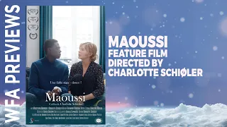 WFA 2024 Previews: "Maoussi", directed by Charlotte Schiøler