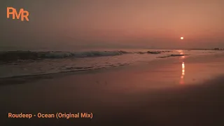 Roudeep - Ocean (Original Mix)